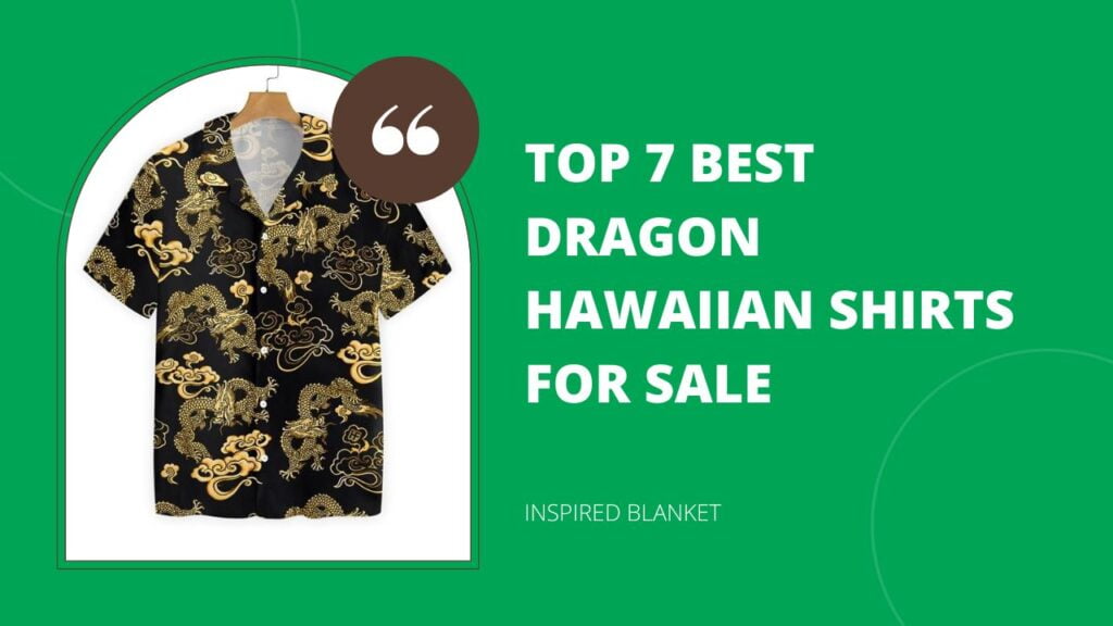 Top 7 Best Dragon Hawaiian Shirts For Sale