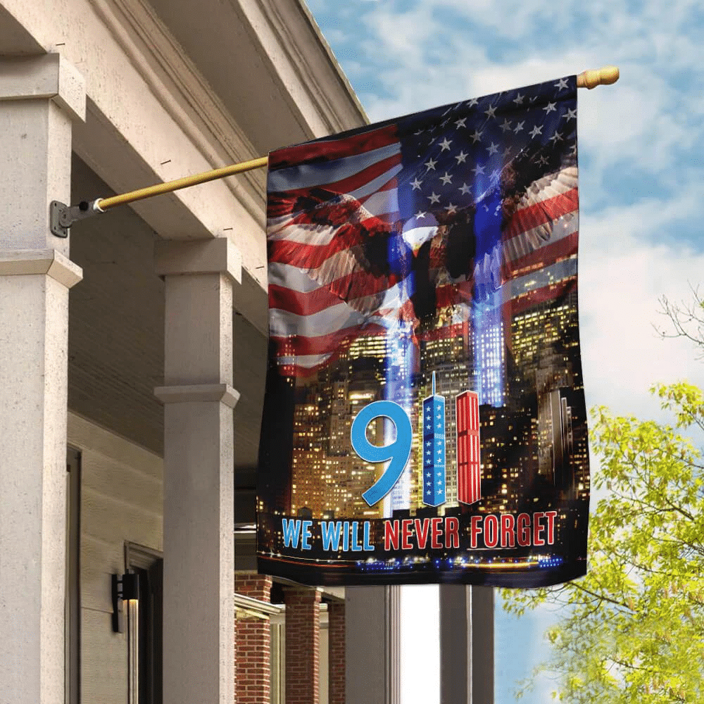 911 We Will Never Forget Flag Patriot Day Garden Flag House Flag