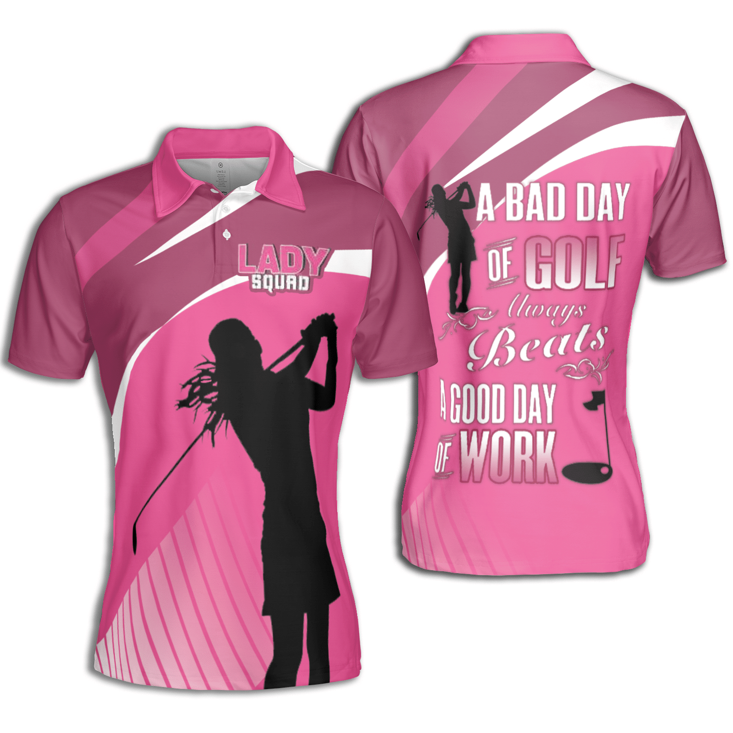 A Bad Day Of Golf Always Beats A Good Day Of Work Women Short Sleeve Woman Polo Shirt