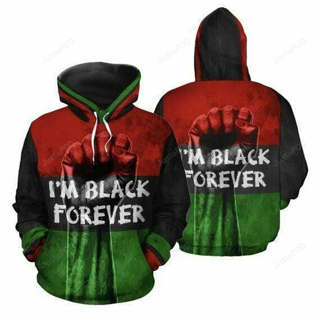 African Im Black Forever 3d All Print Hoodie