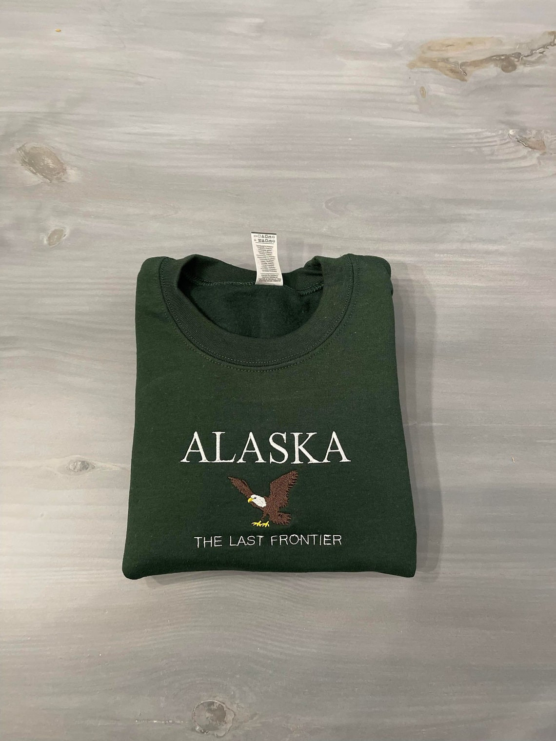 Alaska The Last Frontier Embroidered Crewneck Forest Green Hoodie
