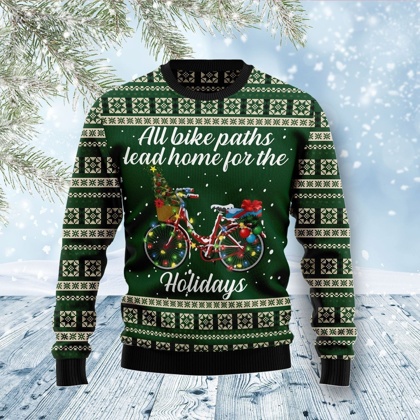 All Bike Paths Lead Home For The Holiday Ugly Christmas Sweater Ugly Sweater For Men Women