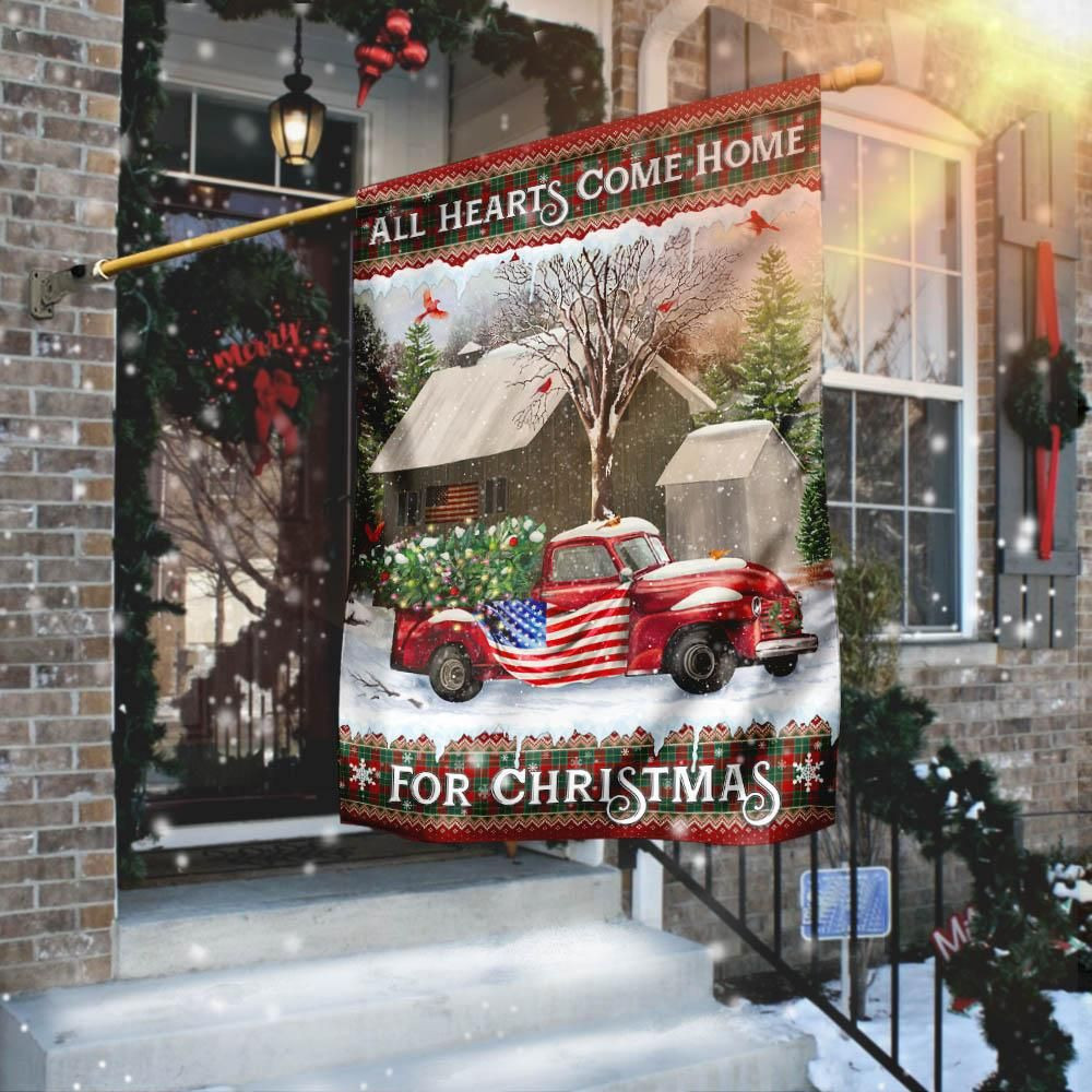 All Hearts Come Home For Christmas Red Truck American Flag Ugly Garden Flag House Flag
