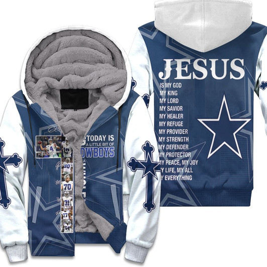 All I Need Today Is Little Bit Dallas Cowboys And Whole Lots Of Jesus 3D Fleece Hoodie