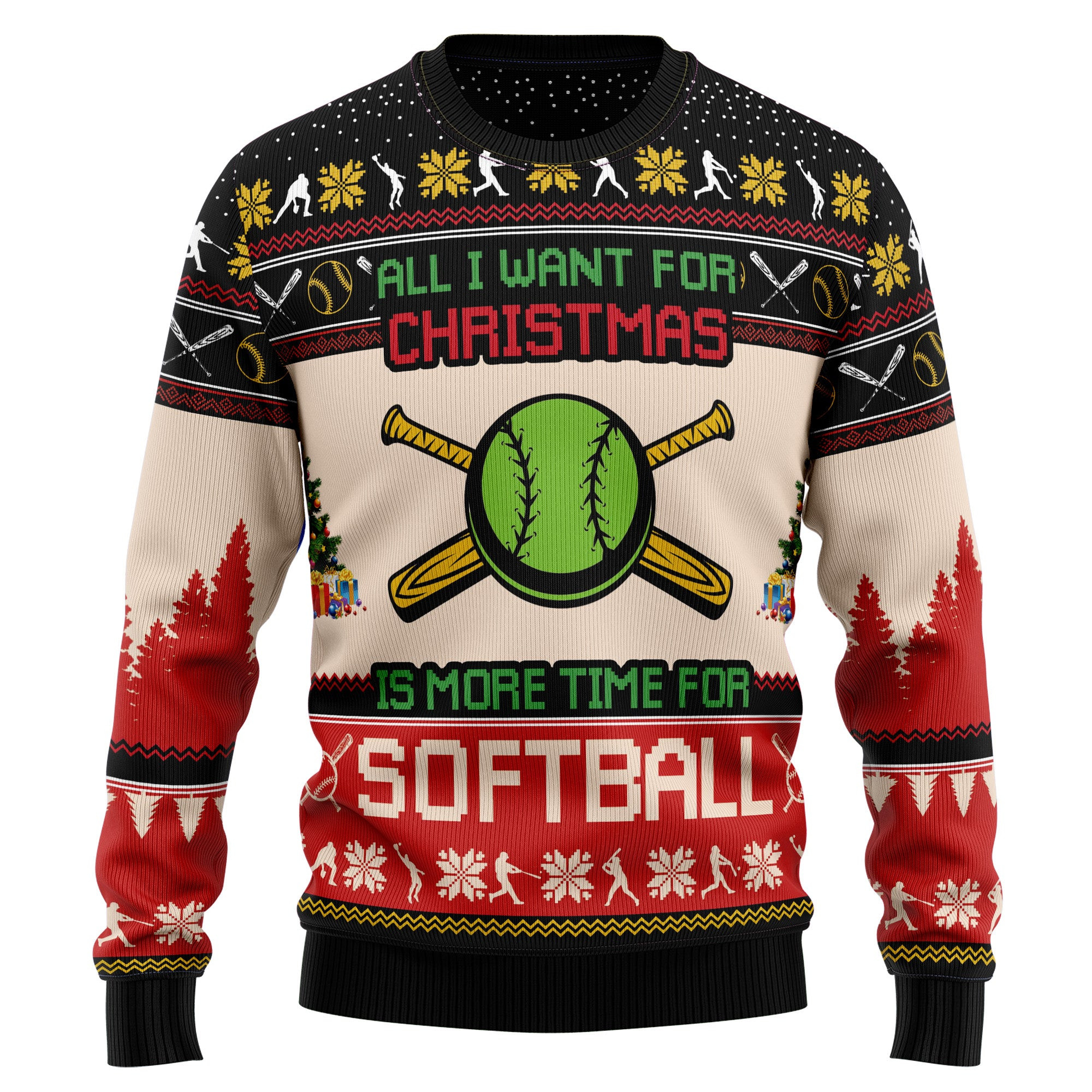 All I Want For Christmas Is More Time For Softball Ugly Christmas Sweater