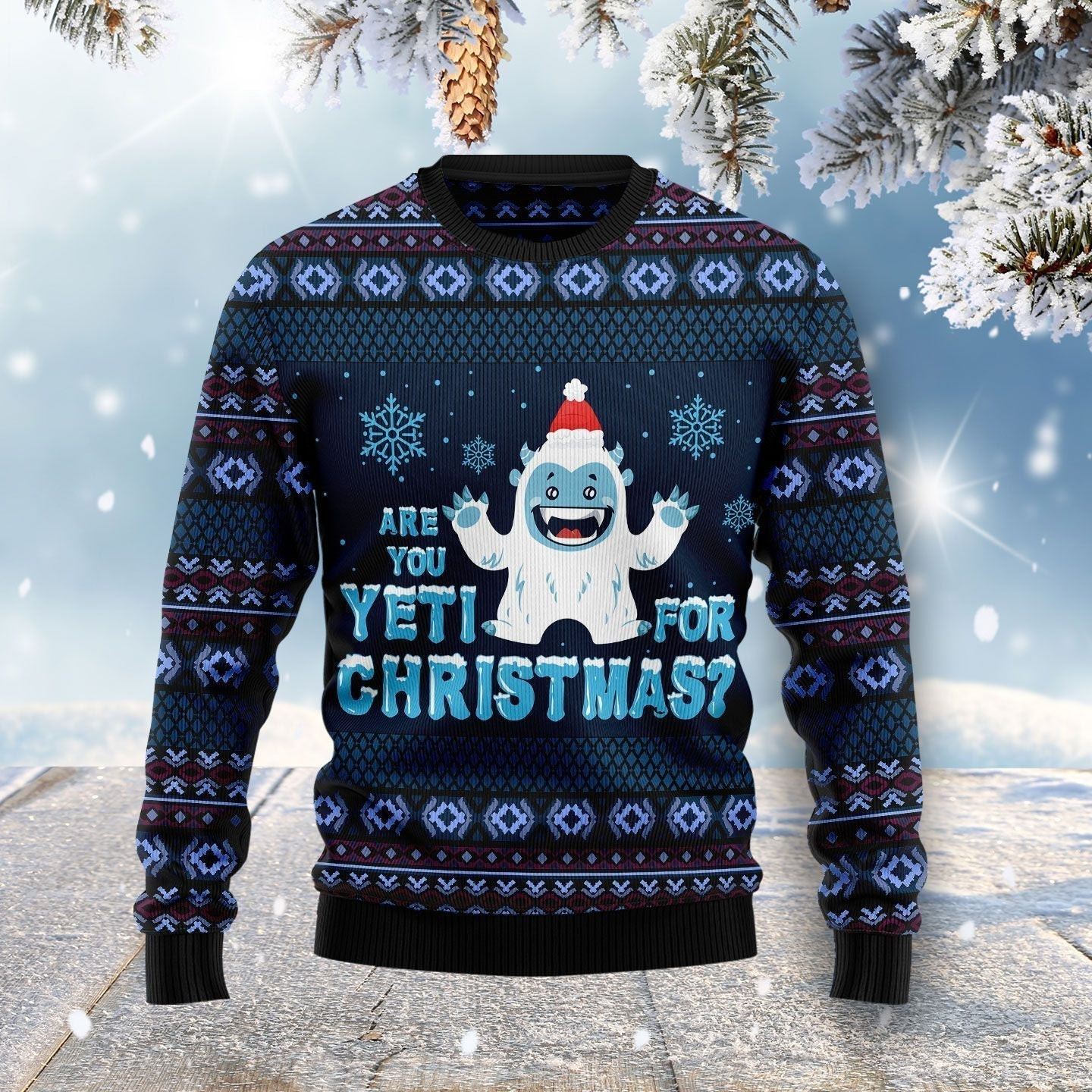 Are You Yeti For Christmas Ugly Christmas Sweater Ugly Sweater For Men Women