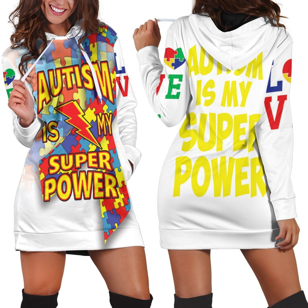 Autism Is My Super Power 1 Hoodie Dress Sweater Dress Sweatshirt Dress