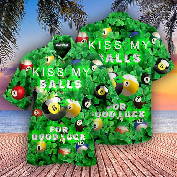 Billard Kiss My Balls For Good Luck Saint Patricks Day Edition - Hawaiian Shirt - Hawaiian Shirt For Men