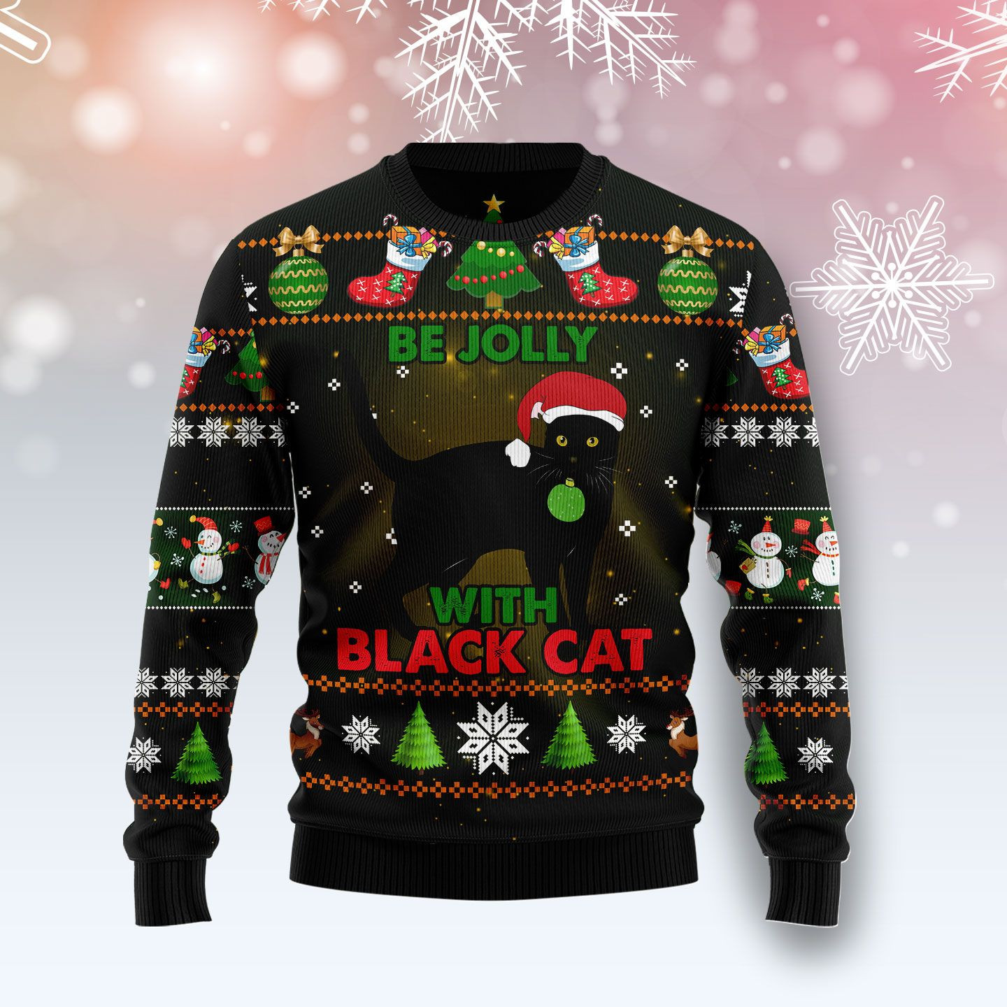 Black Cat Be Jolly Ugly Christmas Sweater
