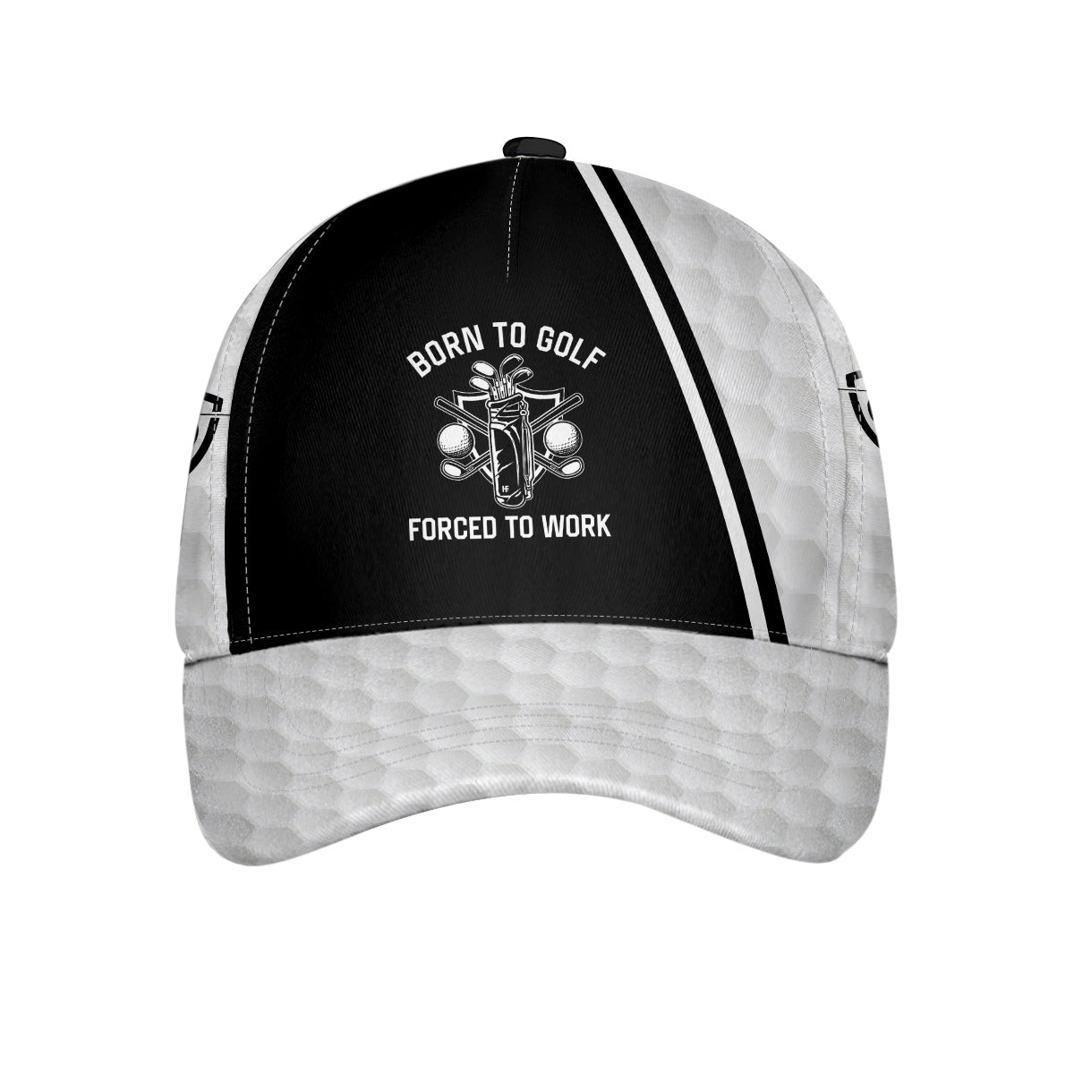 Born To Golf Forced To Work Cap