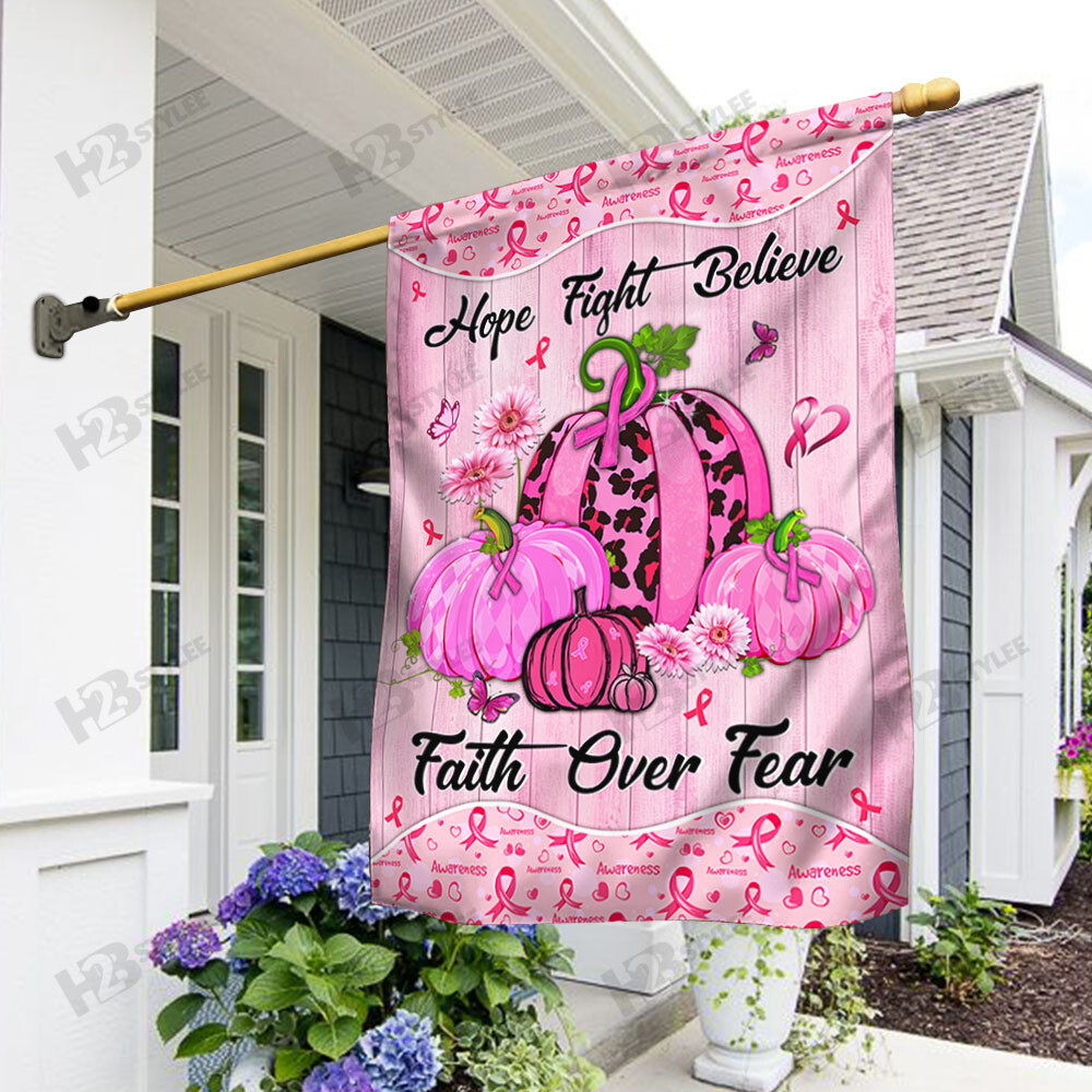 Breast Cancer Awareness Flag Hope Fight Believe Faith Over Fear Garden Flag House Flag