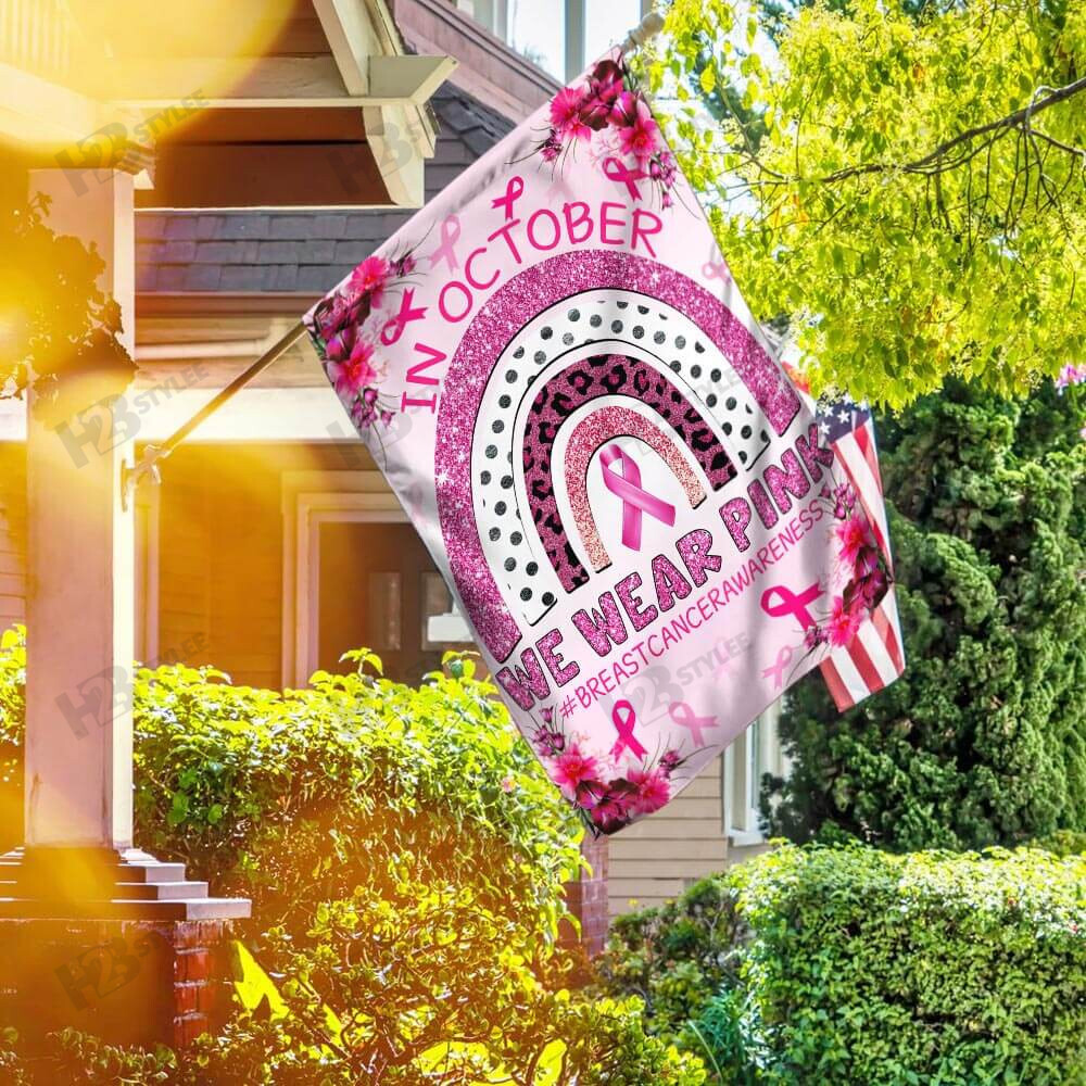 Breast Cancer October Month  We Wear Pink Flag Garden Flag House Flag