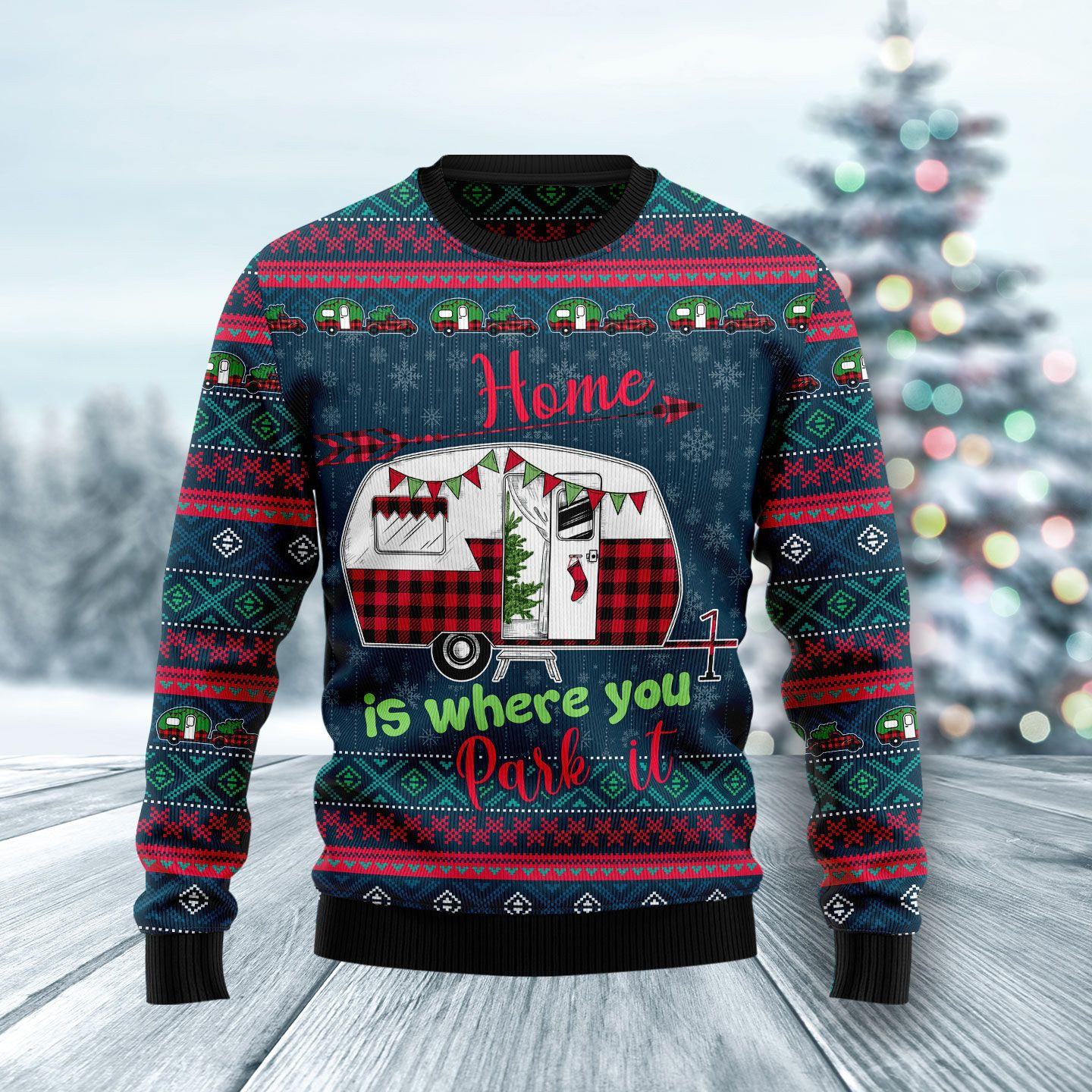 Caravan Home Is Where You Park It  Ugly Christmas Sweater Ugly Sweater For Men Women