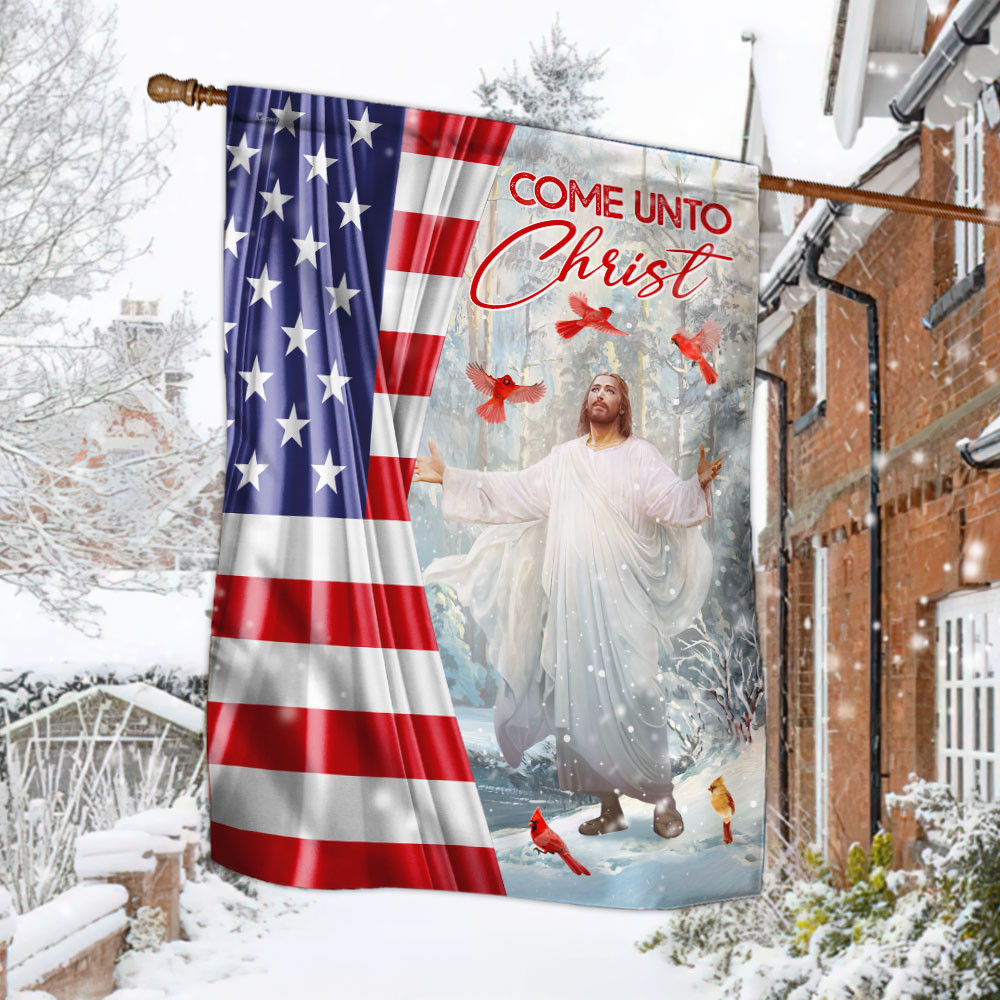 Come Unto Christ Jesus American Flag God Flag Christian’s Flag