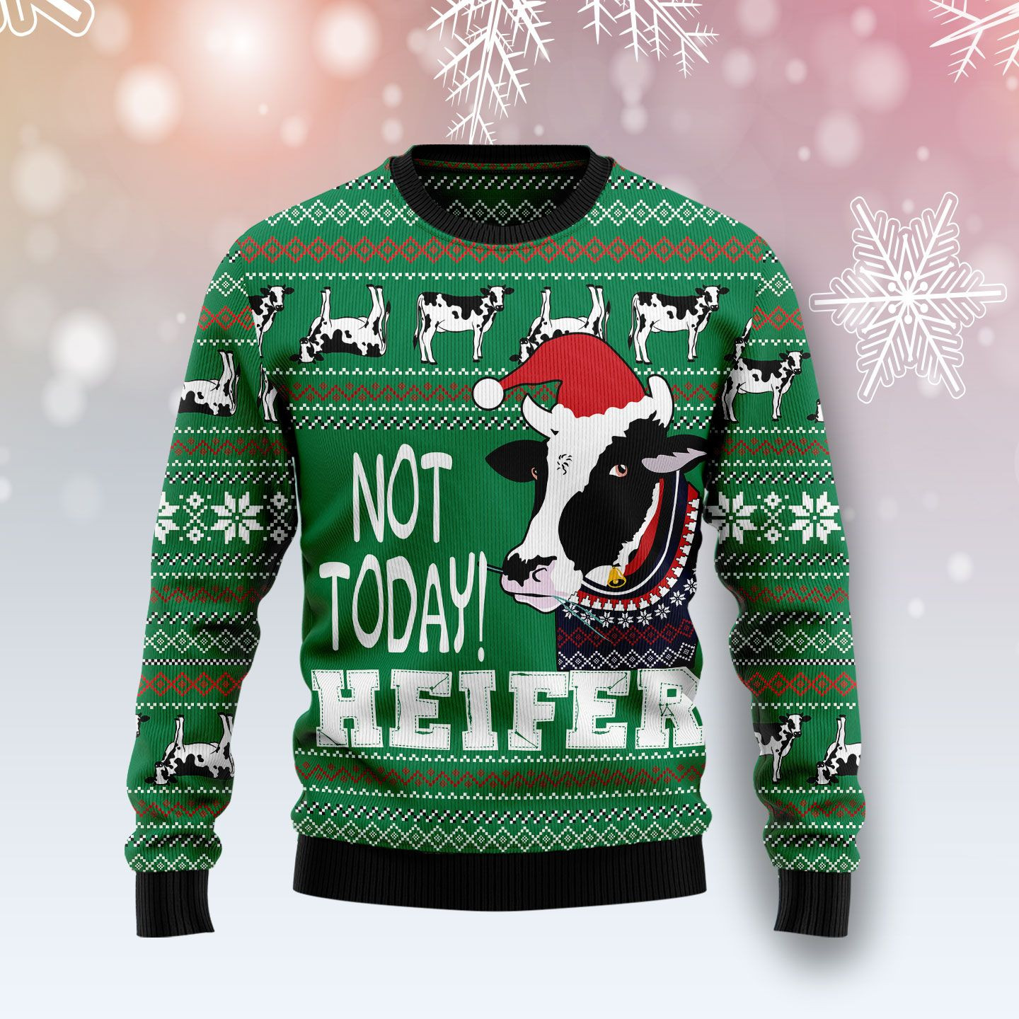 Cow Not Today Ugly Christmas Sweater Ugly Sweater For Men Women