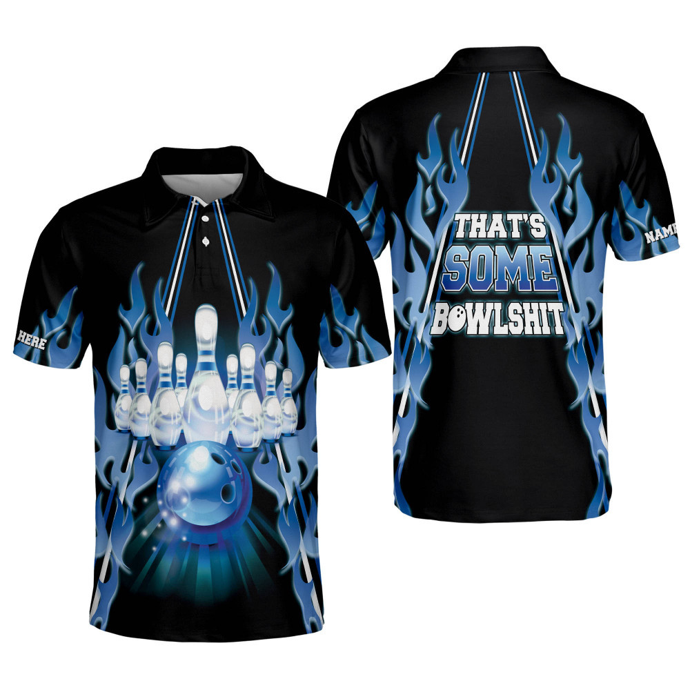 Custom Flame Bowling Shirts for Men Crazy Bowling Team Polo Shirt Thats Some Bowshit Funny Bowling Shirts