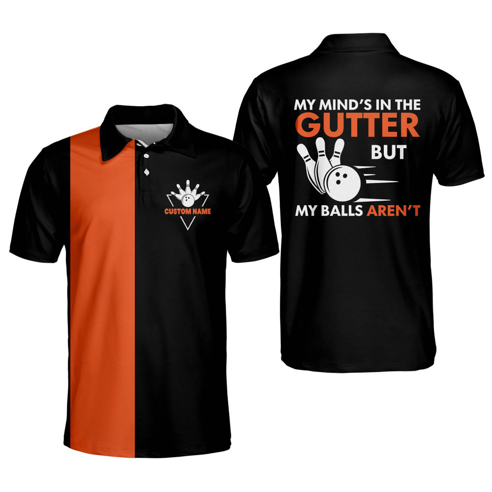 Custom Funny Bowling Shirts for Men Retro Bowling Polo Shirts Short Sleeve My Minds In The Gutter But My Balls Arent