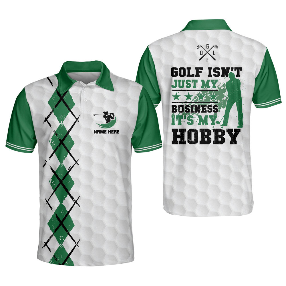 Custom Funny Golf Shirts for Men Golf Isnt Just My Business Its My Hobby Mens Golf Polo Shirts Dry Fit Short Sleeve Crazy Golf Shirts