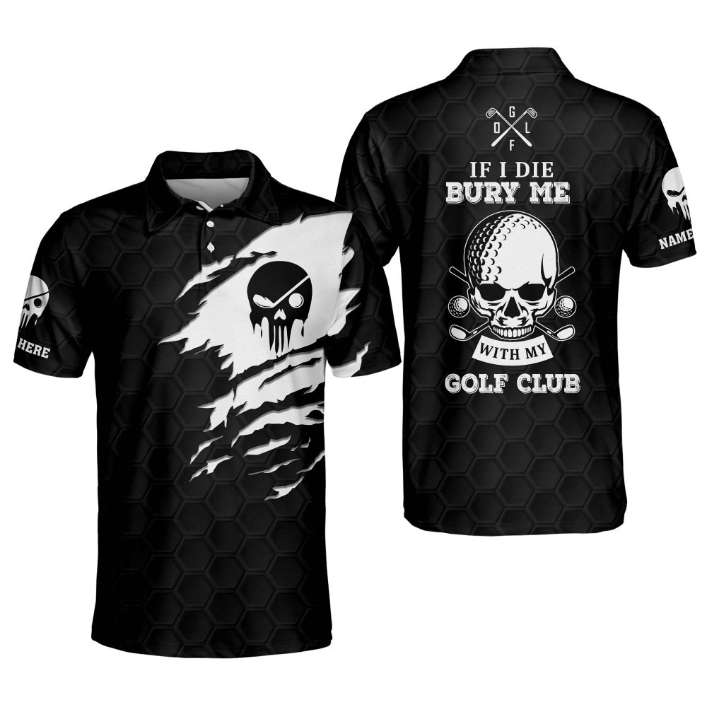 Custom Funny Golf Shirts for Men If I Die Bury Me with My Golf Club Mens Golf Shirts Short Sleeve Polo Crazy Skull Golf Shirts