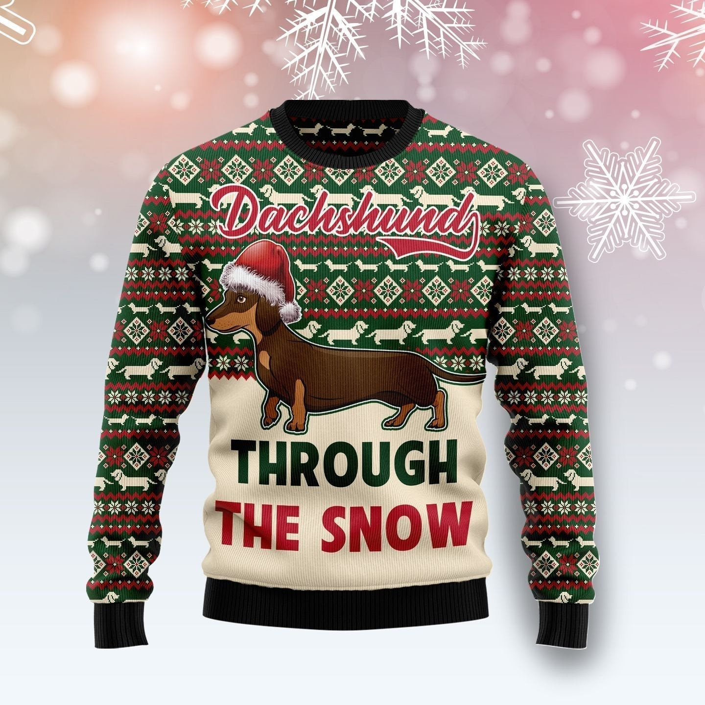 Dachshund Through The Snow Ugly Christmas Sweater Ugly Sweater For Men Women