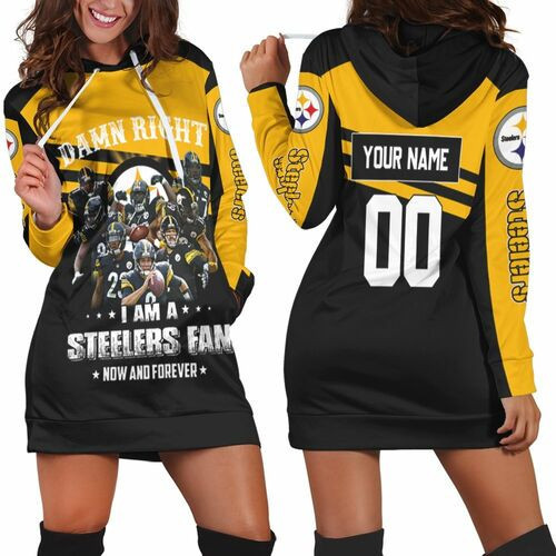 Damn Right I Am A Pittsburgh Steelers Fan Now And Forever Personalized Hoodie Dress Sweater Dress Sweatshirt Dress