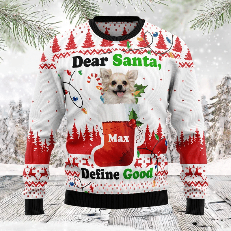 Dear Santa Define Good Ugly Christmas Sweater Ugly Sweater For Men Women