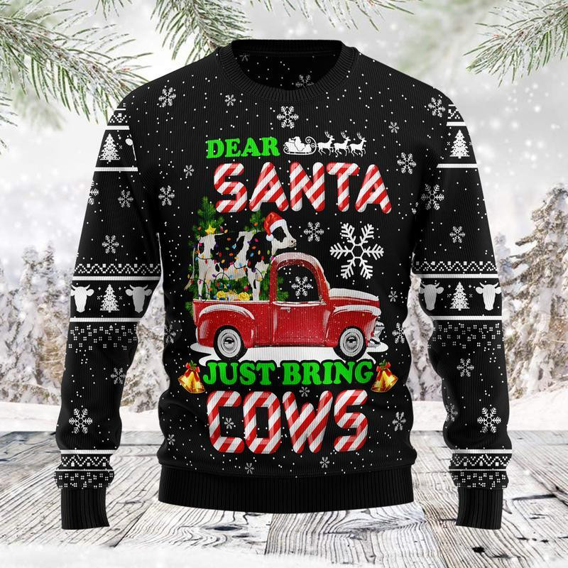 Dear Santa Just Bring Cow Ugly Christmas Sweater Ugly Sweater For Men Women