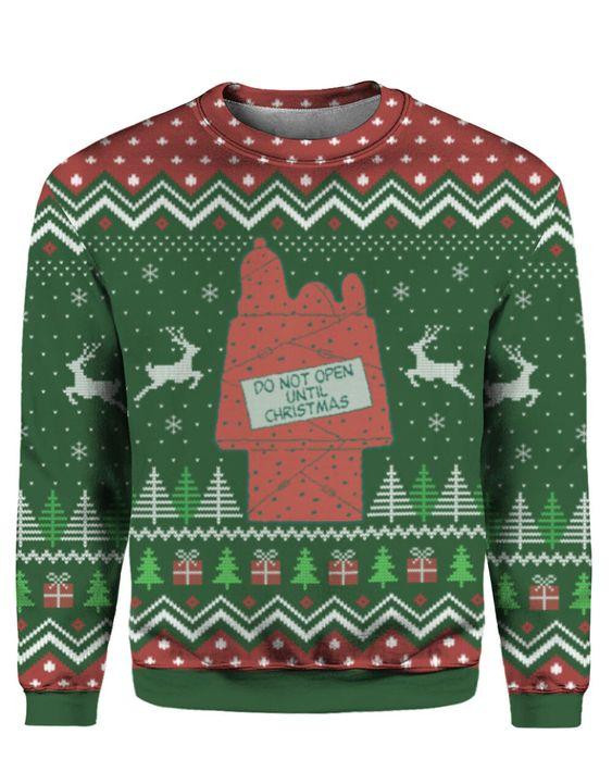 Do Not Open Until Christmas Ugly Sweater Ugly Sweater For Men Women