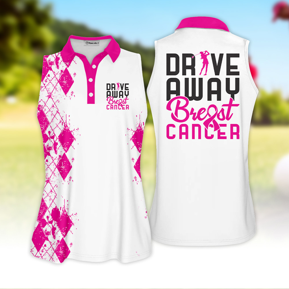 Drive Away Breast Cancer Sleeveless Polo Shirt Short Sleeve Long Sleeve Polo Shirt