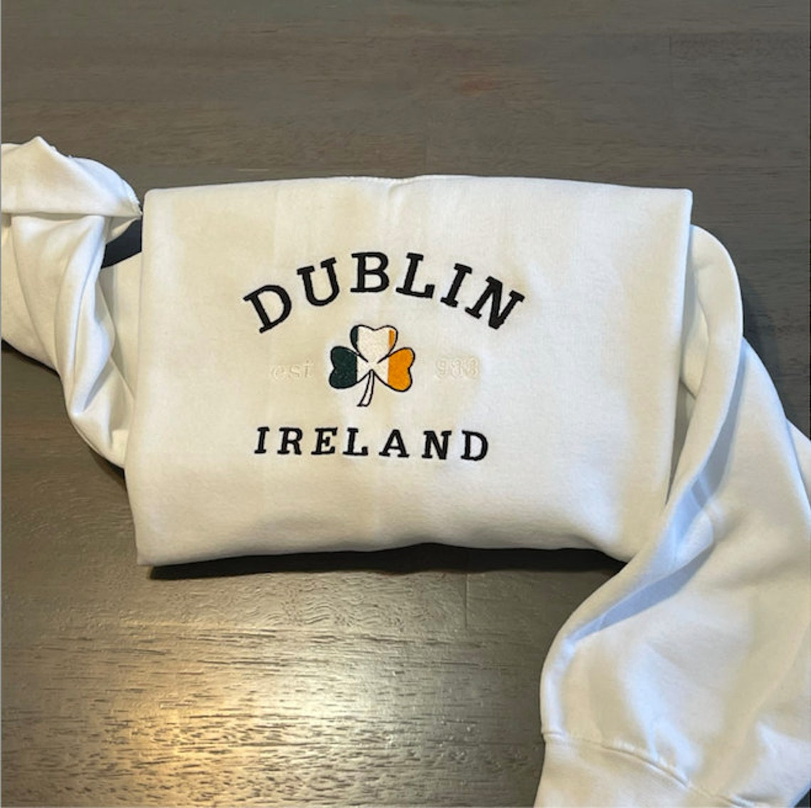 Dublin Ireland Embroidered Sweatshirt Vintage Dublin Sweater Custom Design Embroidered Sweatshirt