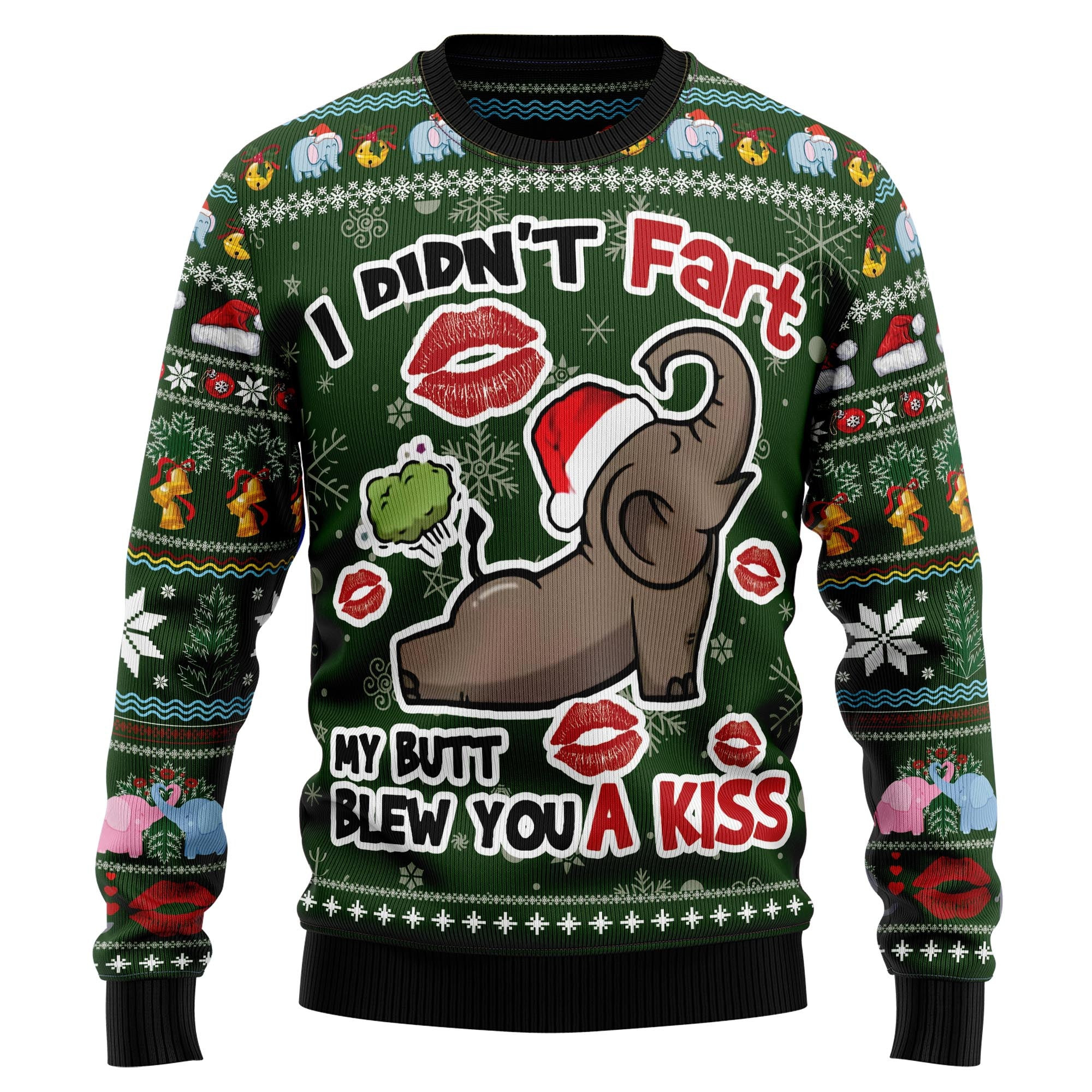 Elephant I Didnt Fart My Butt Blew You A Kiss Ugly Christmas Sweater