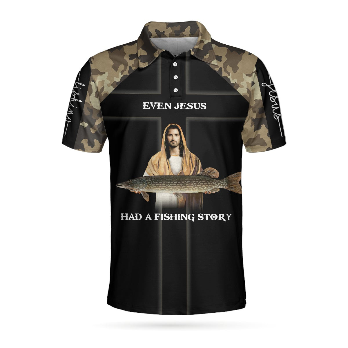 Even Jesus Had A Fishing Story Camouflage Polo Shirt Camo Fishing Shirt For Men