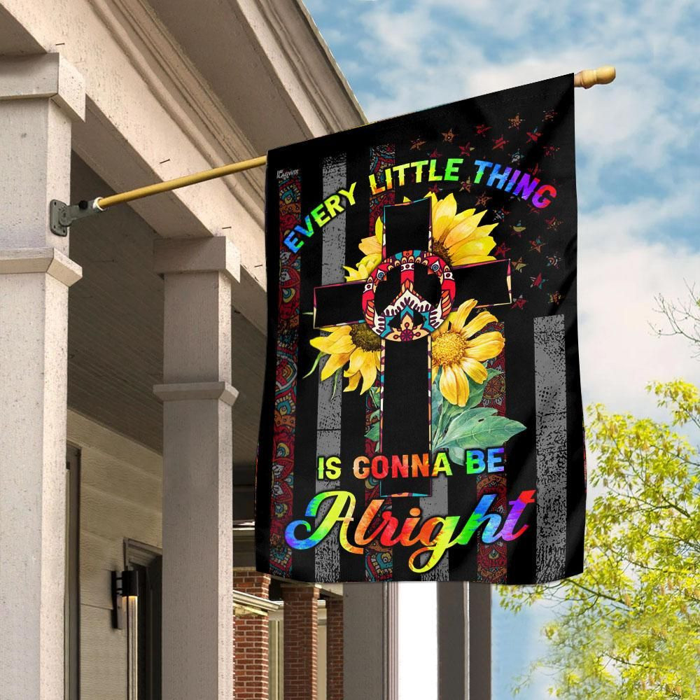 Every Little Thing Is Gonna Be Alright Hippie Christian Cross Flag  Garden Flag House Flag