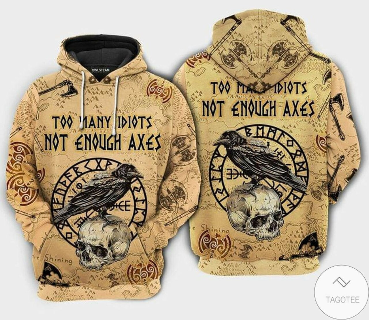 Excellent Too Many Idiots Not Enough Axes 3d All Over Print Hoodie