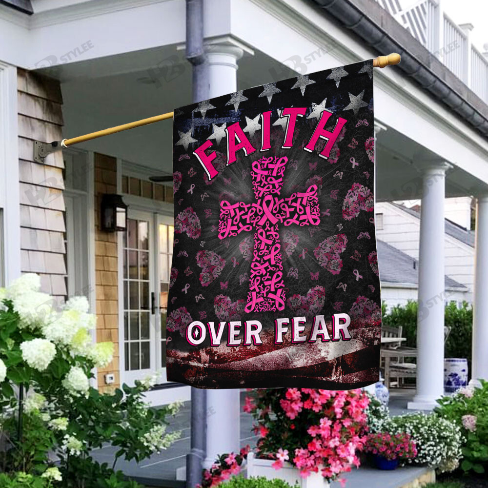 Faith Over Fear Breast Cancer Awareness Flag  Garden Flag House Flag