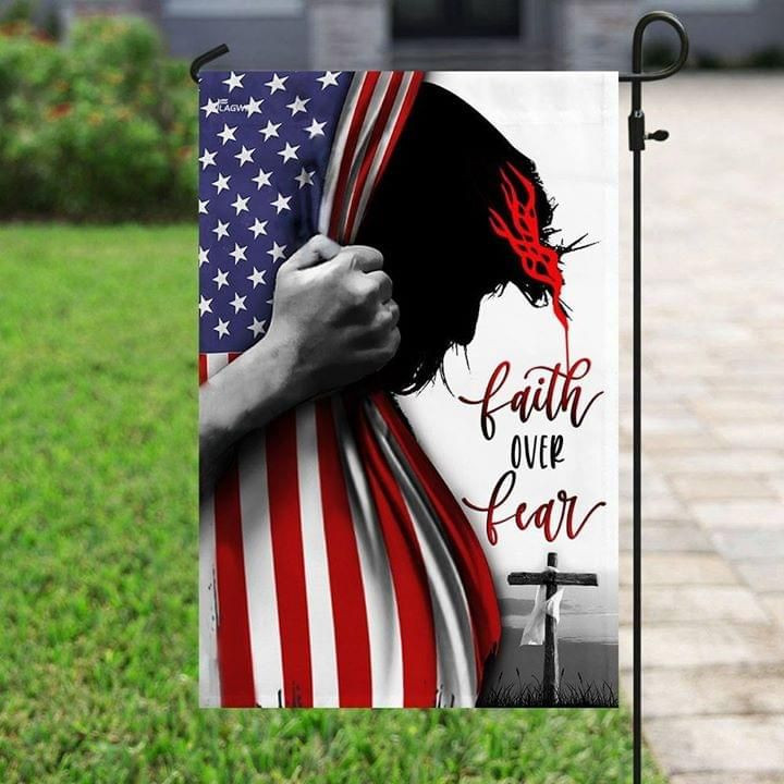 Faith Over Fear Flag Garden Flag House Flag