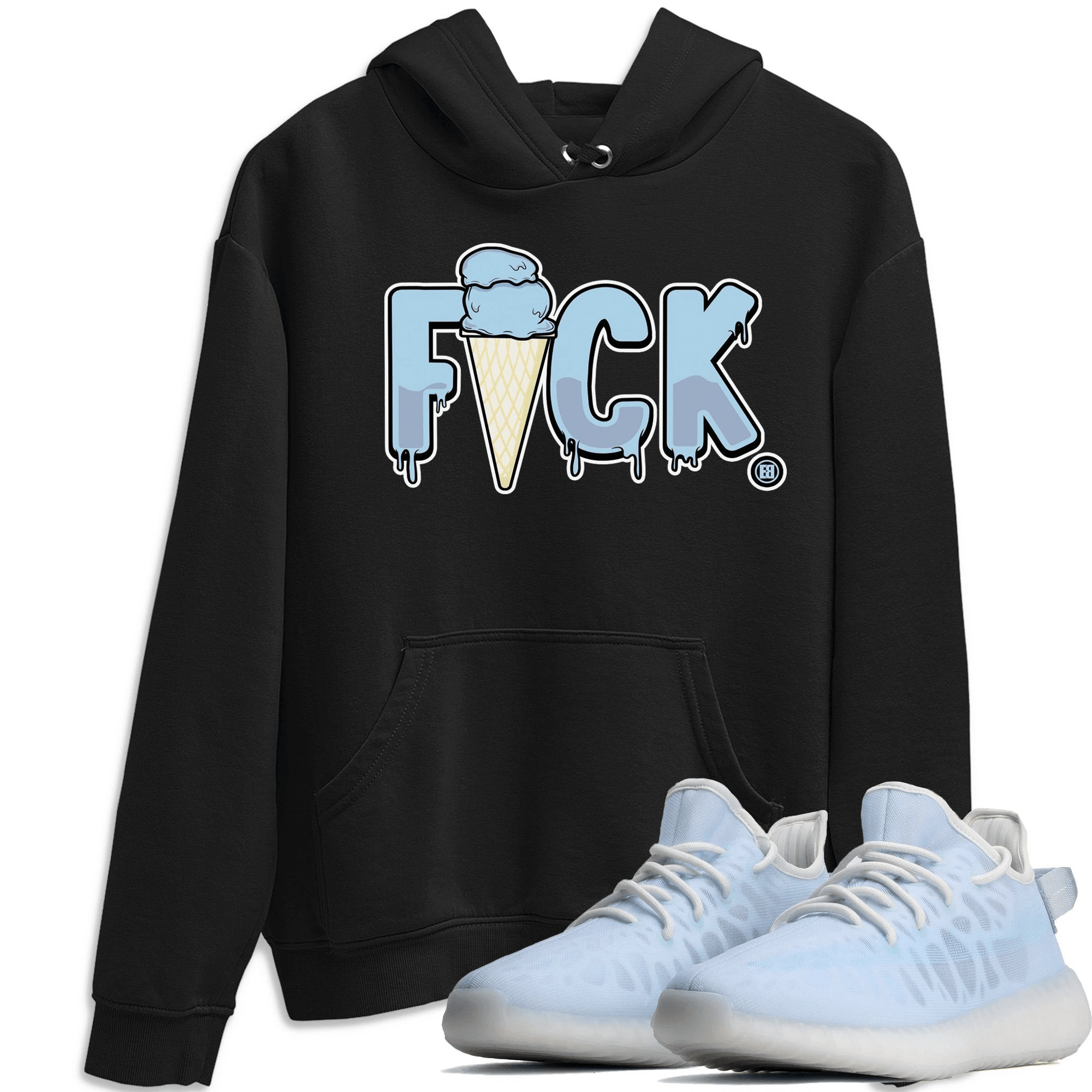 F*ck Hoodie - Yeezy 350 V2 Mono Ice Outfit