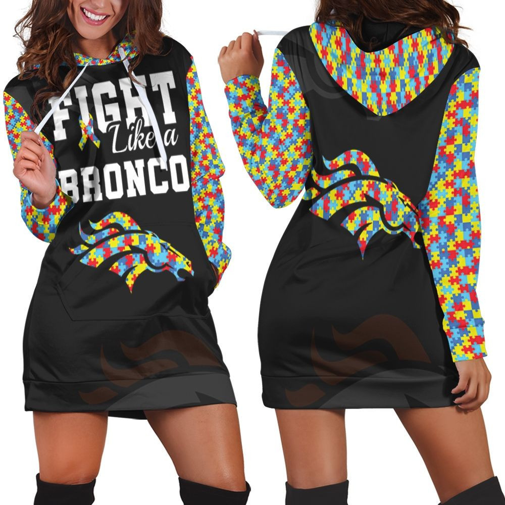 Fight Like A Denver Broncos Autism Support Hoodie Dress Sweater Dress Sweatshirt Dress