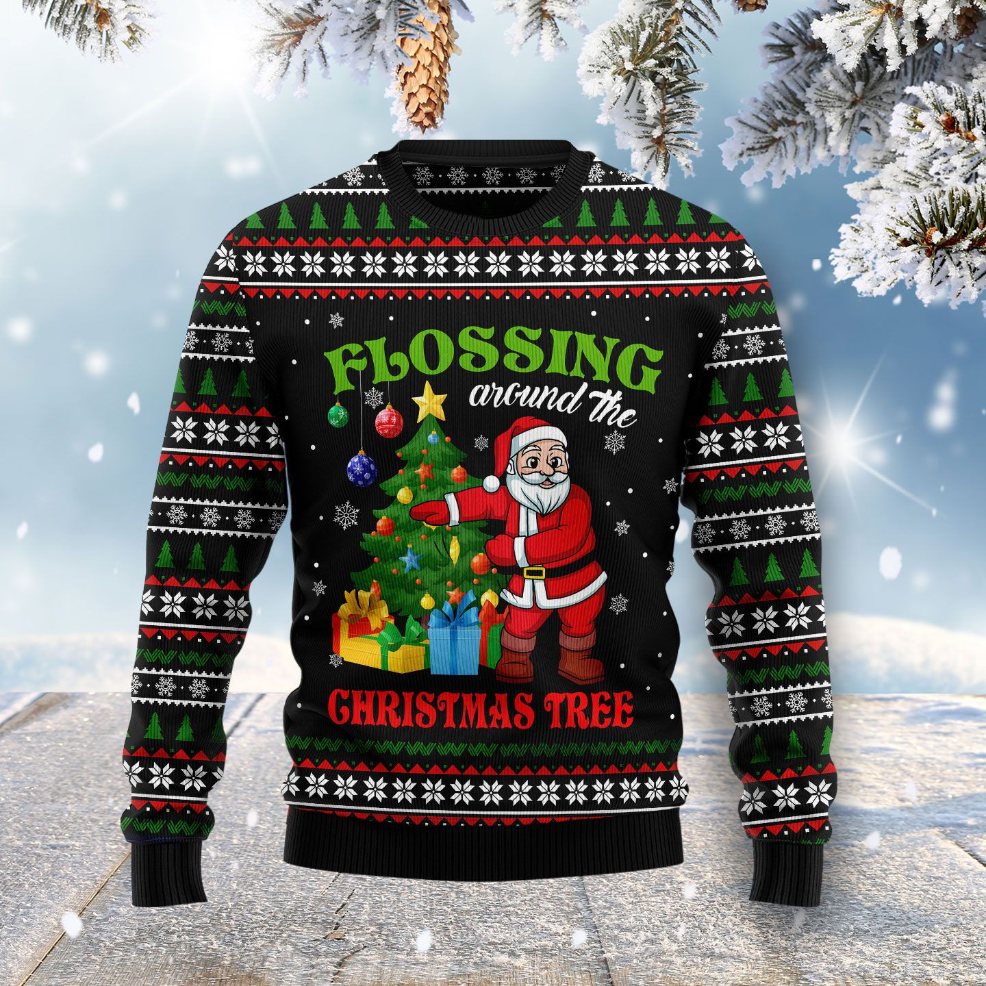 Flossing Around The Christmas Tree Ugly Christmas Sweater Ugly Sweater For Men Women