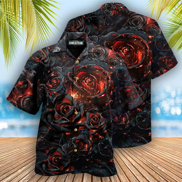 Flowers Life Is Like Burning Rose Edition - Hawaiian Shirt - Hawaiian Shirt For Men