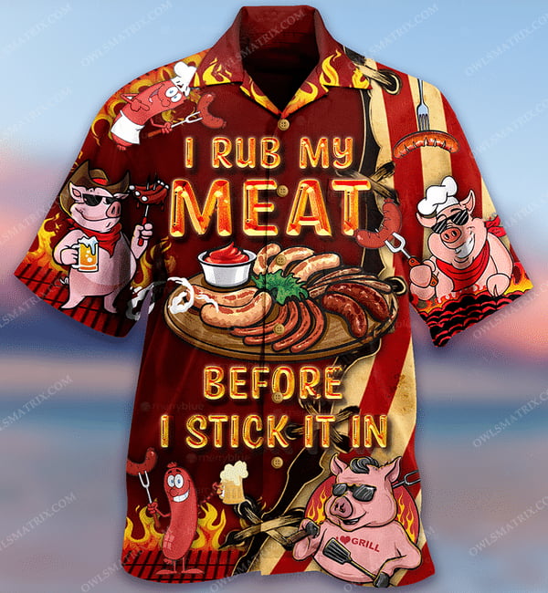 Food I Rub My Meat Limited Edition - Hawaiian Shirt - Hawaiian Shirt For Men