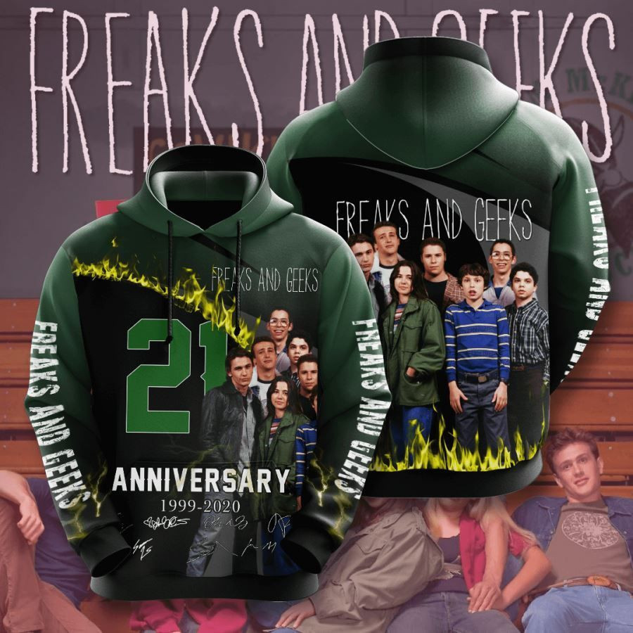 Freaks And Geeks No679 Custom Hoodie 3D All Over Print