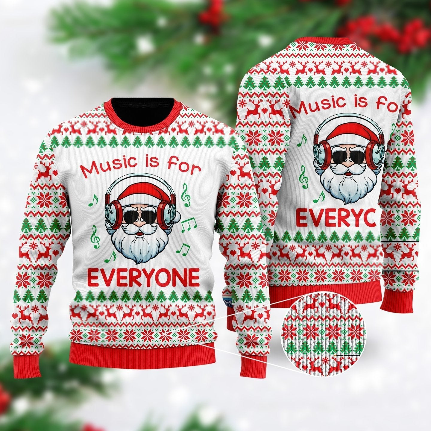 Funny Santa Music Is For Everyone Ugly Christmas Sweater Ugly Sweater For Men Women, Holiday Sweater