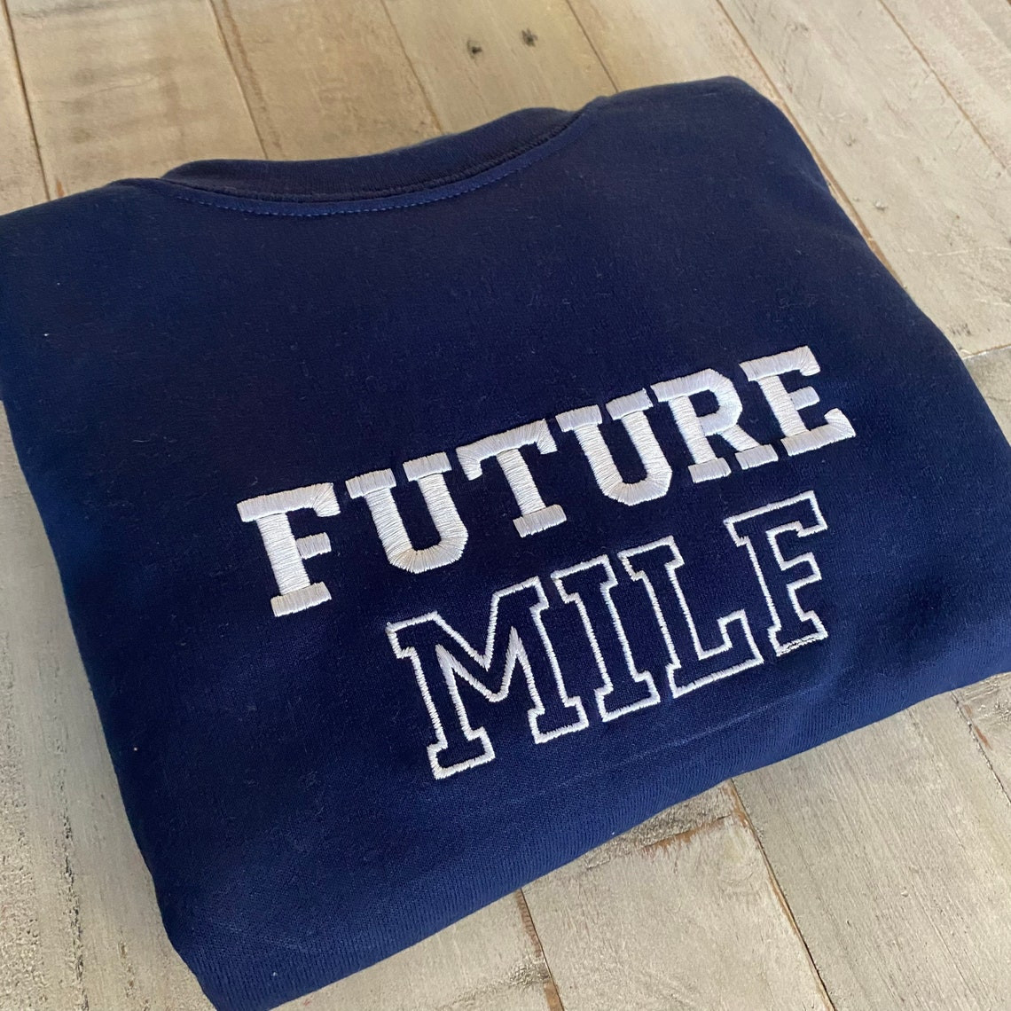 Future Milf Embroidered Crewneck Milf Vintage Sweatshirt Trendy Crewneck