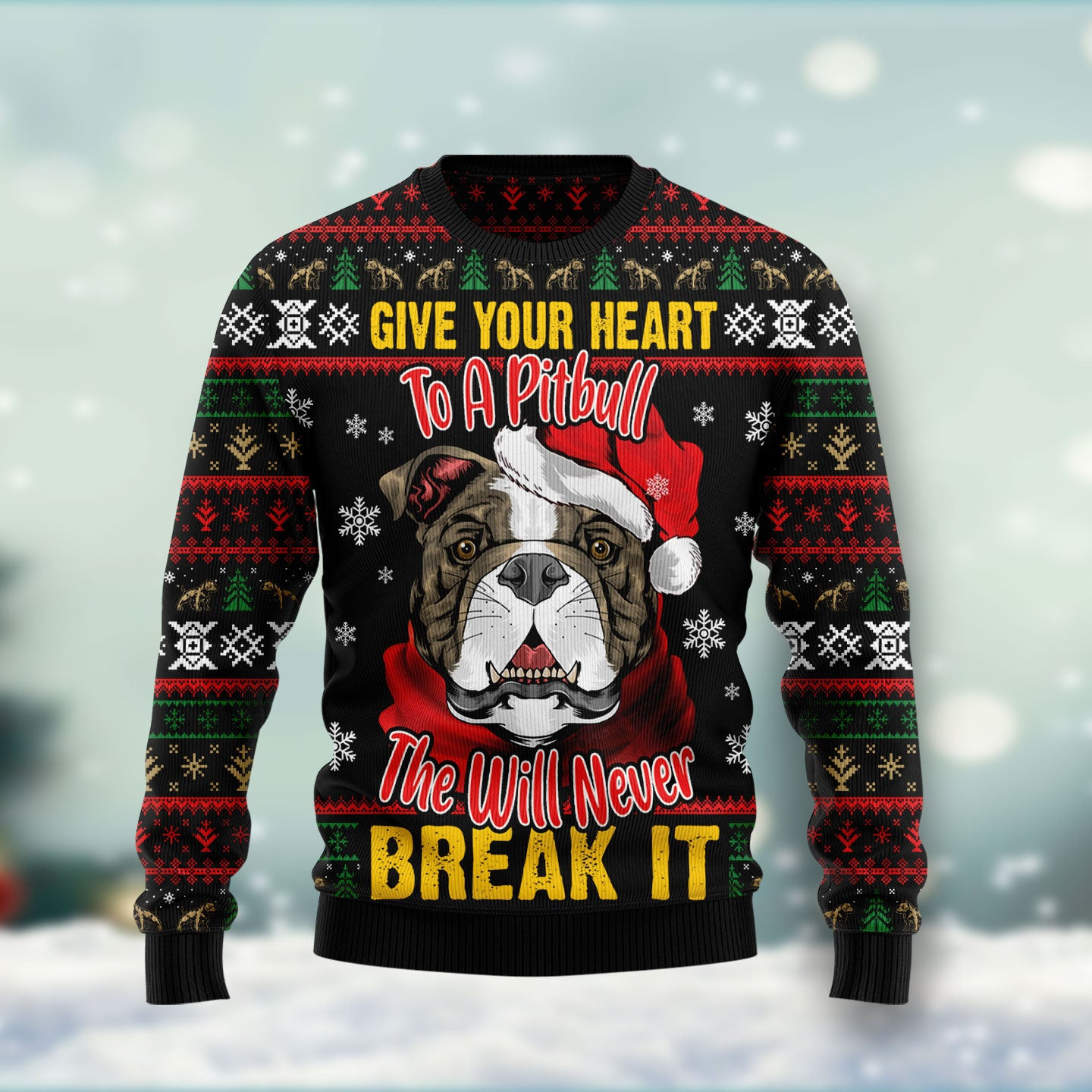 Give Your Heart Pitbull Ugly Christmas Sweater