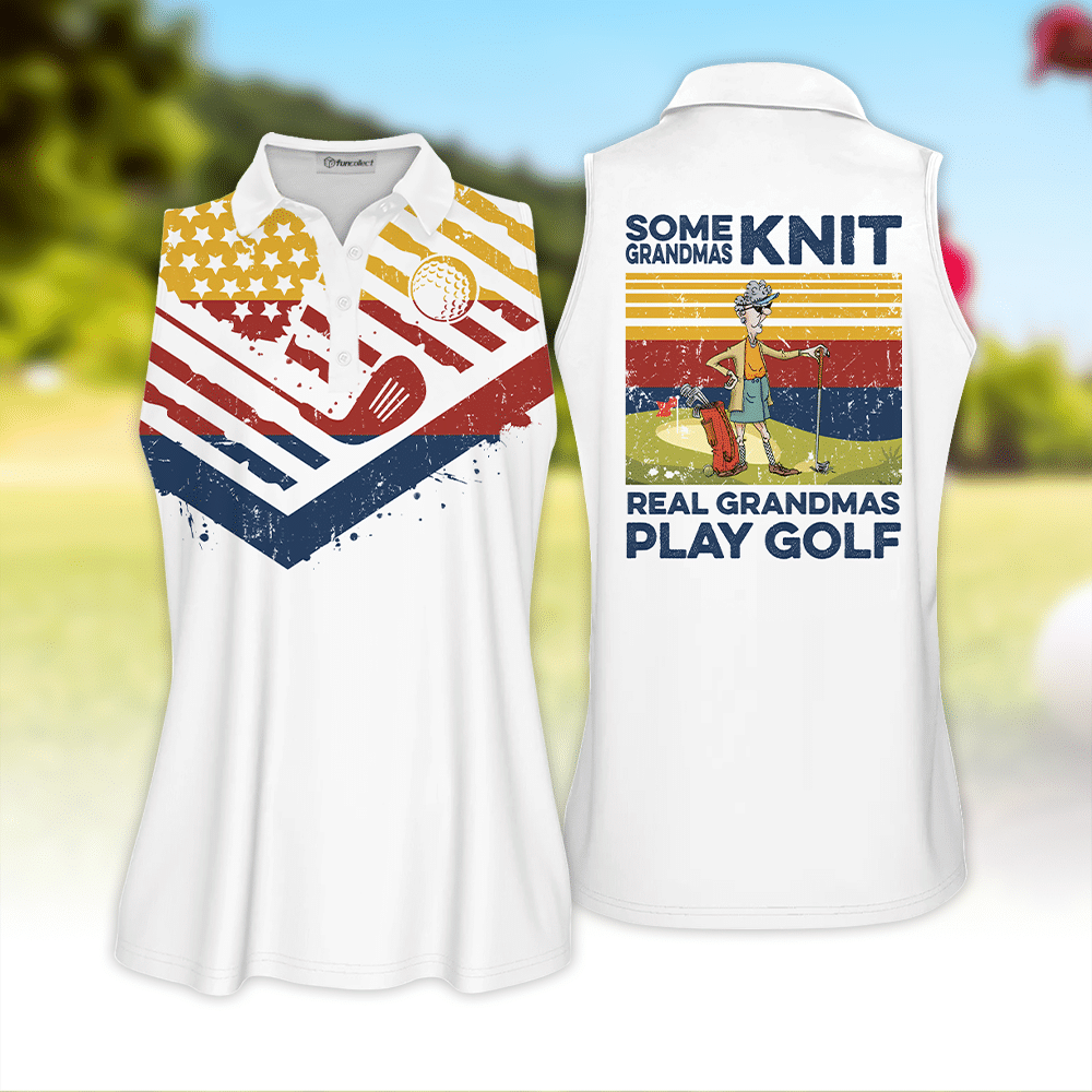 Golf American Flag Some Grandmas Knit Play Golf Sleeveless Polo Shirt Sleeveless Zipper Polo Shirt Short Sleeve Long Sleeve Polo Shirt