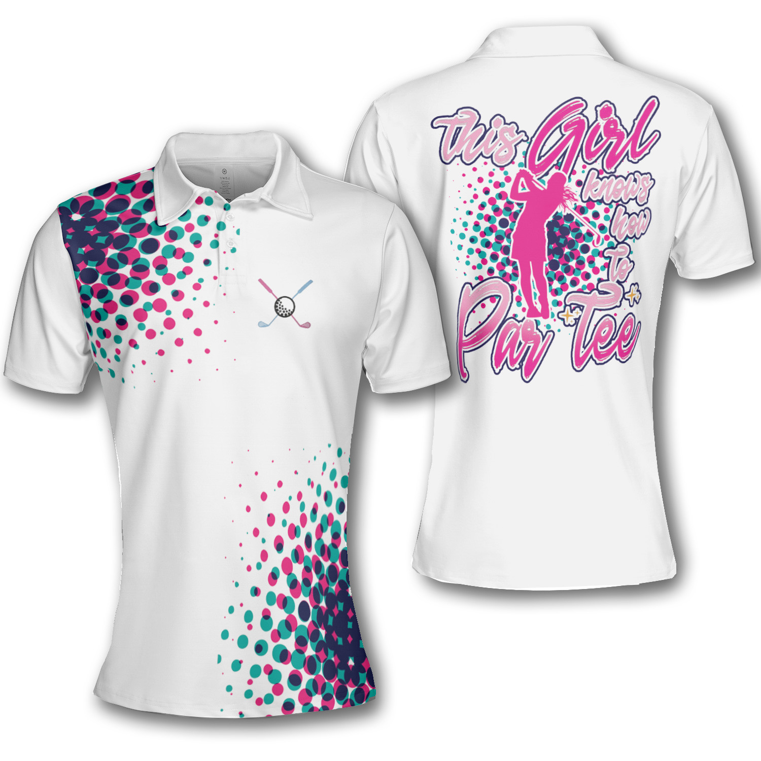 Golf Dot Women This Girl Knows How To Partee Short Sleeve Woman Polo Shirt