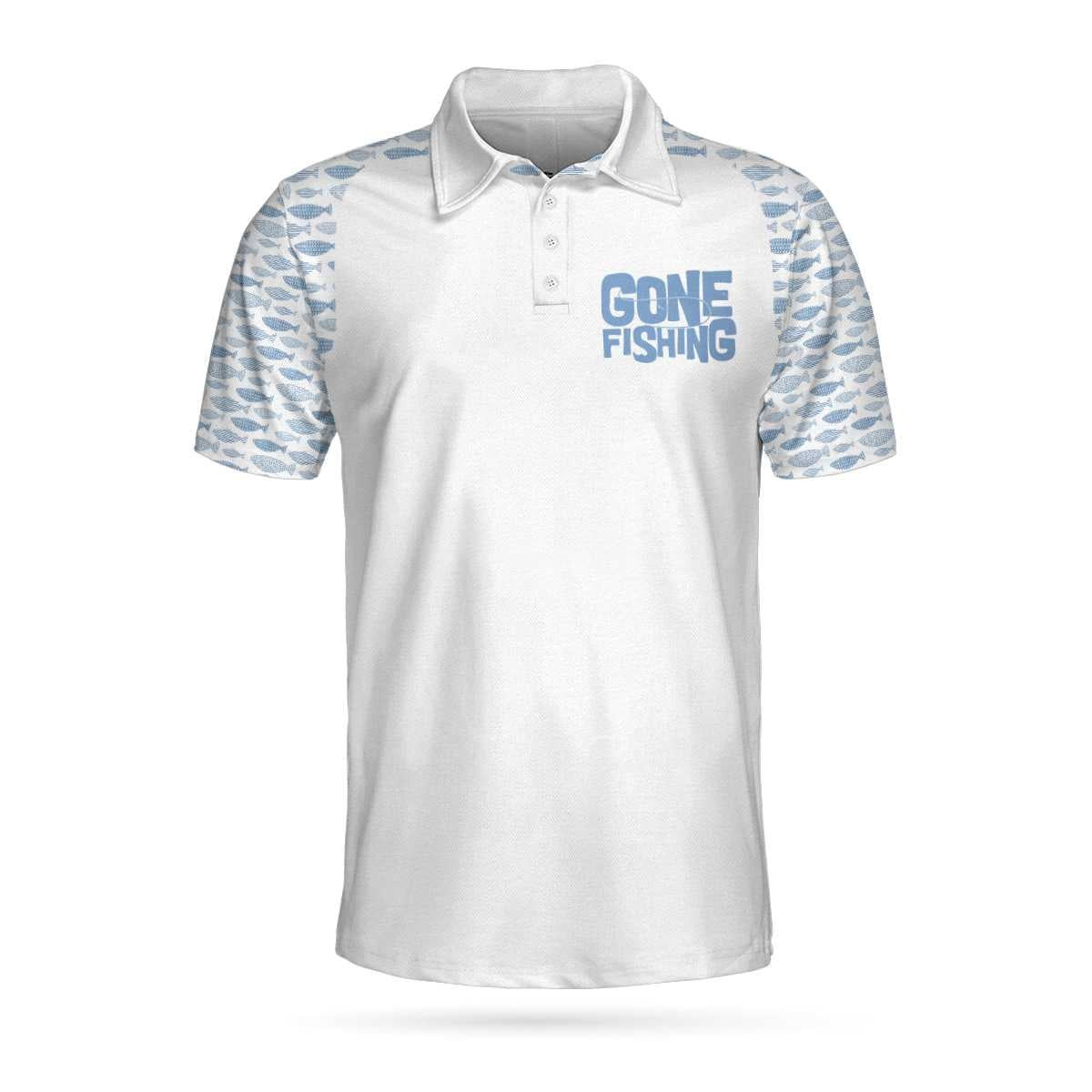 Gone Fishing You Cant Buy Happiness But You Can Go Fishing Polo Shirt White Fishing Shirt For Men