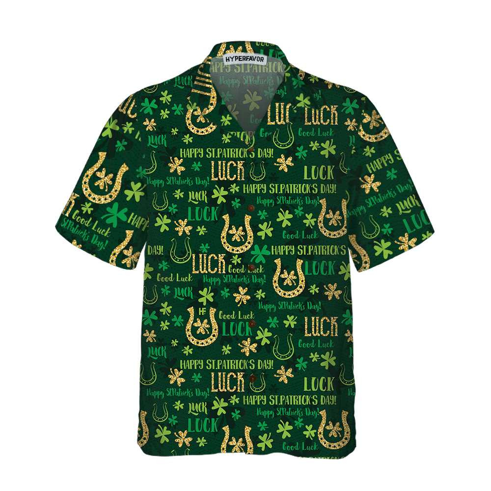Good Luck St Patricks Day Hawaiian Shirt St Patricks Day Shirt Cool St Patricks Day Gift