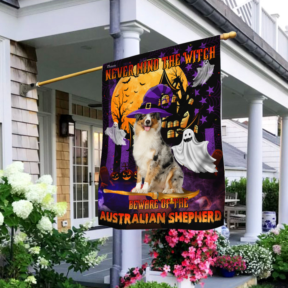 Halloween Flag Never Mind The Witch Beware Of The Australian Shepherd Flag Halloween Outdoor Decor